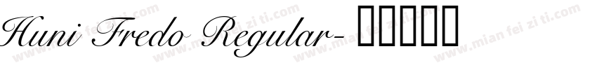 Huni Fredo Regular字体转换